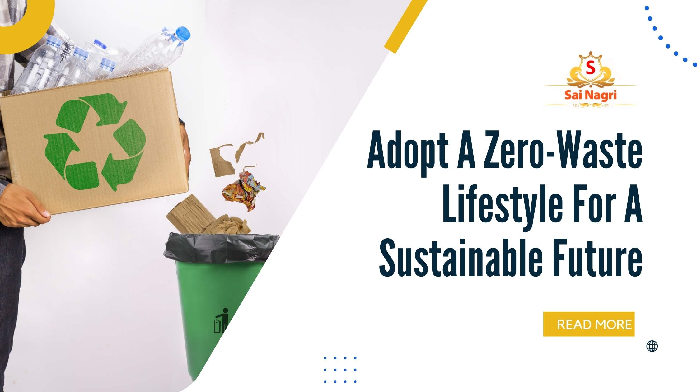  Adopt A Zero-Waste Lifestyle For A Sustainable Future